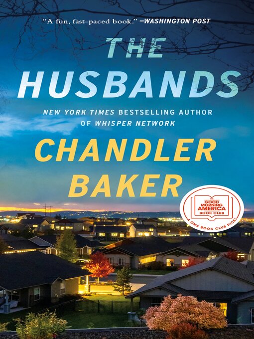 Title details for The Husbands by Chandler Baker - Available